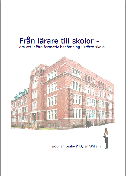 Från lärare till skolor - om att införa formativ bedömning i större skala Bokomslag