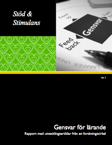 Gensvar för lärande - Rapport med utvecklingsartiklar från en forskningscirkel Bokomslag