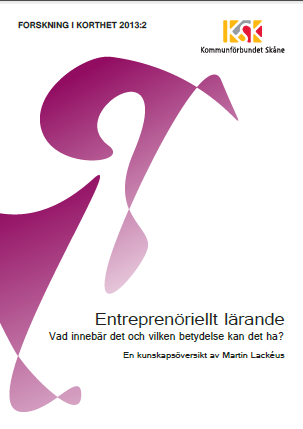 Entreprenöriellt lärande — vad innebär det och vilken betydelse kan det ha? Bokomslag