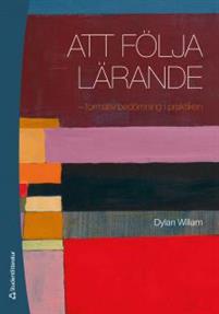 Att följa lärande - Dylan Wiliam